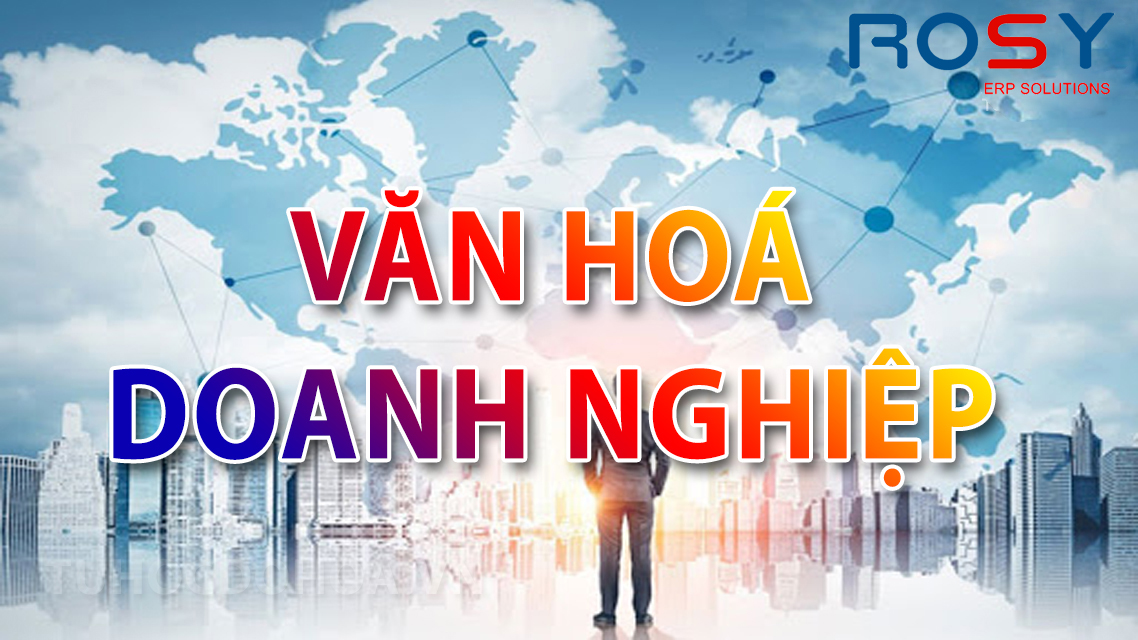 Top 5 việc cần làm để tạo nên một văn hóa công ty vững mạnh